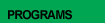 Programs